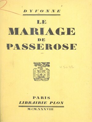 cover image of Le mariage de Passerose